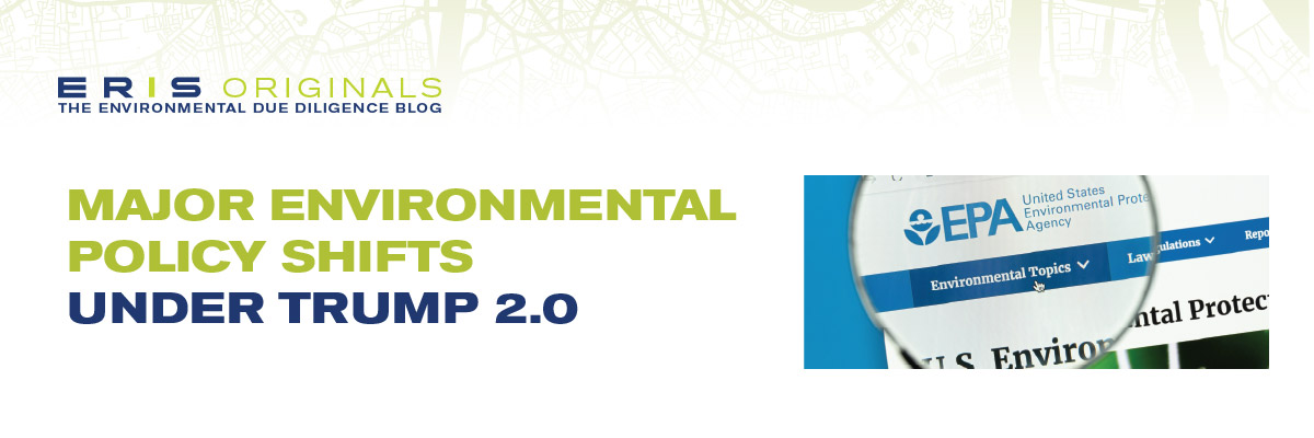 Major Environmental Policy Shifts Under Trump 2.0