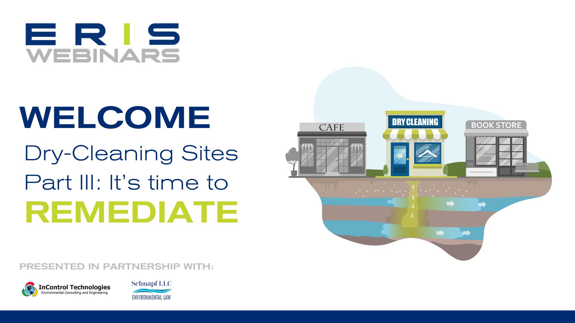 Webinar – Dry-Cleaning Sites Part III: It’s Time to Remediate!
