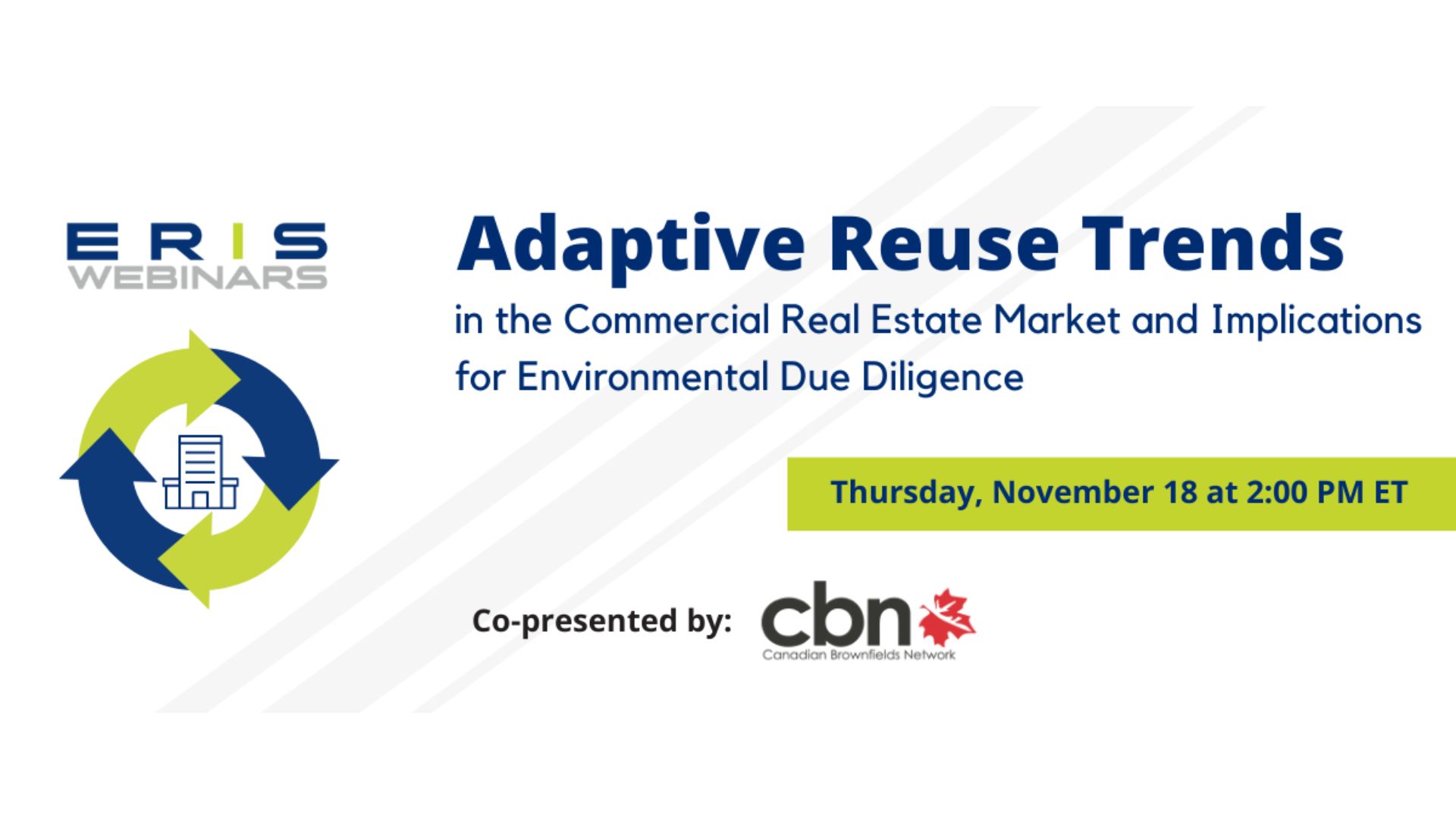 Webinar –  Adaptive Reuse Trends in the Commercial Real Estate Market and Implications for Environmental Due Diligence