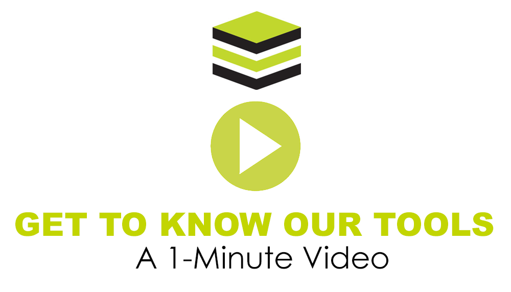 Get to Know Our Tools: A 1-Minute Video