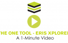 The One Tool - ERIS Xplorer: A 1-Minute Video text under play button and ERIS logo